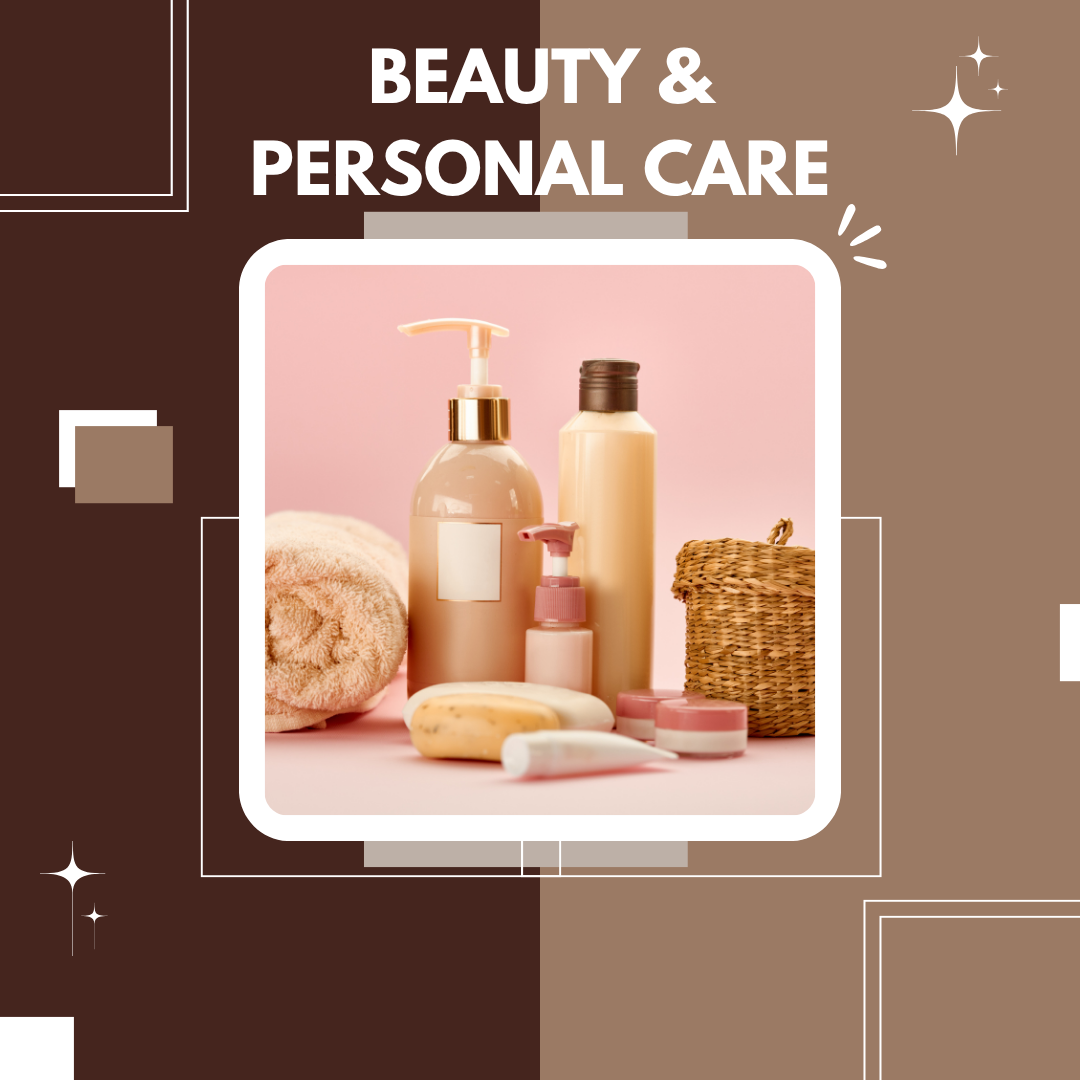 Beauty & Personal Care